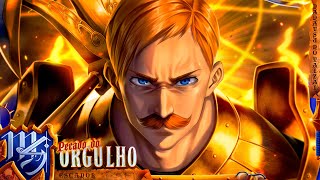 Escanor Nanatsu no Taizai  Pecado Do Orgulho  M4rkim [upl. by Sallie]