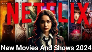 Top 10 New Movies And Shows On Netflix  2024 Movies And Web Series You Must Watch [upl. by Copland876]