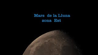 Els Mars de la Lluna zona Est [upl. by Crispas813]