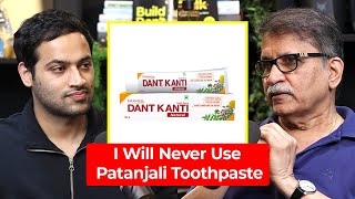 The Shocking Truth about Patanjali Toothpaste  Dr Sandesh Mayekar  Raj Shamani Clips [upl. by Giddings]