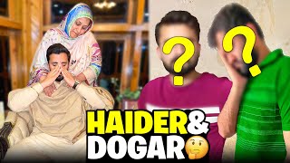 Where is Haider and Dogar here is the actual story🙏🏻End of Brotherhood💔 [upl. by Elrod]