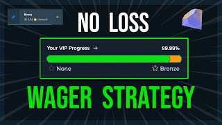 No Loss BEST VIP Wager Strategy For Bronze  Stake [upl. by Gilmour]