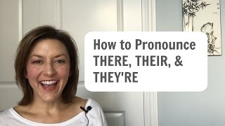 How to Pronounce THERE THEIR THEYRE  American English Homophone Pronunciation learnenglish [upl. by Seagraves]