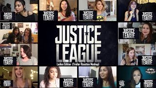 Ladies Edition Justice League Official Trailer 1 Reaction Mashup [upl. by Aztirak]