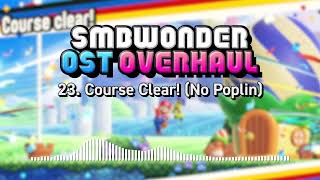 Wonder OST Overhaul  23 Course Clear No Poplin [upl. by Demah352]