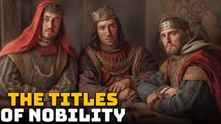 Understanding the Titles of English Nobility [upl. by Raual]