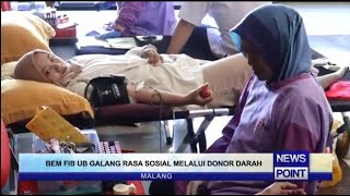 BEM FIB UB GALANG RASA SOSIAL MELALUI DONOR DARAH  NEWS POINT [upl. by Holcman]