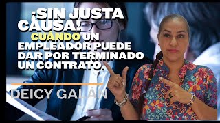 ¡Sin Justa Causa Cuándo y Cómo un Empleador Puede Terminar tu Contrato [upl. by Anelleh]