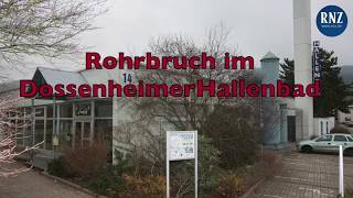 Rohrbruch Hallenbad Dossenheim [upl. by Lamrouex]