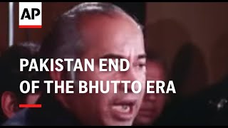 PAKISTAN END OF THE BHUTTO ERA [upl. by Ilrebmik]