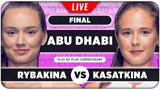 RYBAKINA vs KASATKINA • Abu Dhabi Open 2024 Final • LIVE Tennis PlaybyPlay Stream [upl. by Nerhe795]