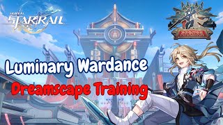 Honkai Star Rail Dreamscape Training Yanqing  Luminary Wardance [upl. by Ney]