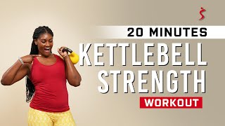 20 Min KETTLEBELL STRENGTH Workout At Home [upl. by Itnuahsa]