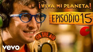 CantaJuego  Buenas Noticias Episodio 15 Oficial de ¡Viva Mi Planeta [upl. by Ulani]