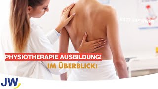 Die Physiotherapie Ausbildung im Überblick [upl. by Eisen963]