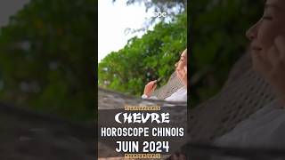 Shorts HoroscopeChinois de la Chèvre pour Juin 2024 [upl. by Ahselet503]