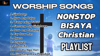 Bisaya Worship Christian Songs praiseandworshipsongs Godgraceworship [upl. by Eniale]