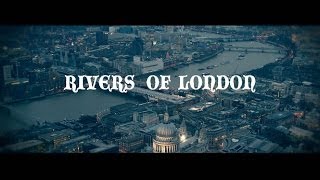 Rivers Of London [upl. by Akienom]