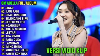 DIFARINA INDRA  SIGAR  ILMU PADI  OM ADELLA FULL ALBUM TERBARU 2024 [upl. by Victoir]