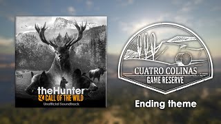 17 Cuatro Colinas Game Reserve Ending Theme – theHunter Call of the Wild Soundtrack [upl. by Wakerly944]