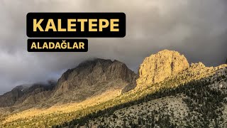 Kaletepe Tırmanışı  Aladağlar  Mount Kaletepe  Aladaglar National Park [upl. by Jackquelin]