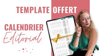 Créer son Calendrier Editorial  MODELE GRATUIT 🎁 [upl. by Niwrehs887]