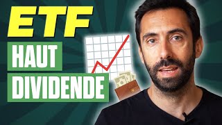 Quel ETF choisir pour un haut rendement en dividende [upl. by Wixted119]