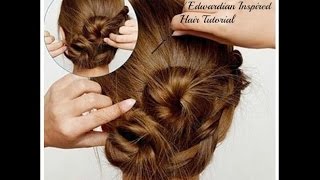 Downton Abbey  Edwardian Inspired Hair Tutorial [upl. by Hayyim]