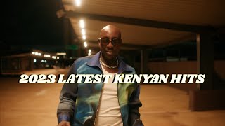 Latest Kenyan Hits Mix 2023  Arbantone x Miondoko Bien Ssaru Fathermoh Otile Brown YBW Smith [upl. by Poppas]