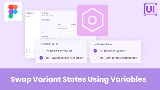 Swapping Variants Using Variables  A Figma Tutorial [upl. by Arammahs513]