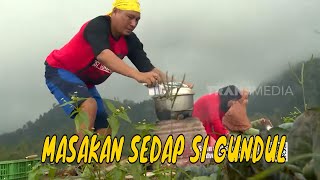 FULL MASAKAN SEDAP SI GUNDUL  JEJAK SI GUNDUL 190324 [upl. by Chaiken]