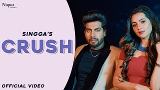 SINGGA  Crush Full Song  Bunty Bains  Latest Punjabi Songs 2020 [upl. by Gem63]