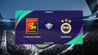 Flyeralarm Admira vs Fenerbahçe 06072024 Club Friendlies PES 2021 [upl. by Anni959]