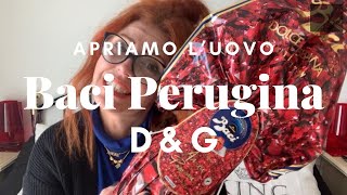 Apriamo l’uovo di Pasqua Baci Perugina DOLCE amp GABBANA Queen of fashion CREMI ❤️ [upl. by Biagi]