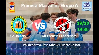 💢 CV Oviedo 🆚 AD Escuelas Cacereñas 🏆 Primera Masculina Grupo A 202425 [upl. by Consolata212]