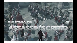 ASSASSINS CREED GAMEPLAY WALKTHROUGH PART 5  KISAKI GAMING [upl. by Cran276]