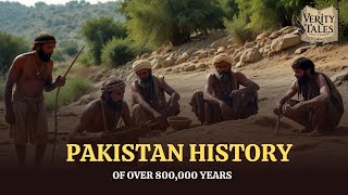 Pakistan History of Over 800000 Years  Documentary  Facts  Timeline [upl. by Goober970]