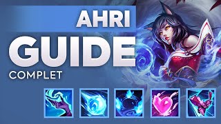 GUIDE COMPLET AHRI MID SAISON 14  COMMENT MONTER MASTER AVEC LE CHAMPION [upl. by Vidda]