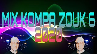 MIX KOMPA ZOUK 6  2020🇷🇪 tiktok [upl. by Oranneg]