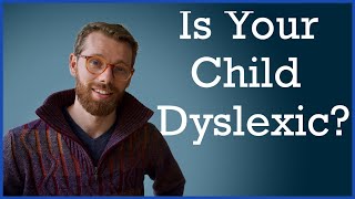 Symptoms and Signs of Dyslexia Ages 17 [upl. by Greenebaum574]