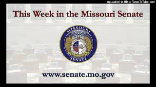 Audio This Week in the Missouri Senate for Oct 4 2024 [upl. by Lukas779]