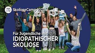 SkolioseCamp 2023  Gemeinschaftsgefühl für Teilnehmerinnen mit idiopathischer Skoliose [upl. by Presber]