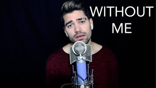 HALSEY  WITHOUT ME Rajiv Dhall cover [upl. by Jenny573]