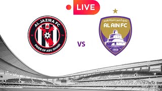 AlJaziraUAE vs AlAin FC – United Arab Emirates ProLeague live football [upl. by Alma619]