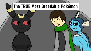 Is Vaporeon REALLY the most Breedable Pokémon Eeveelution Comparison [upl. by Letnoj]