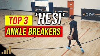 MUST TRY Top 3 Killer ‘Hesi’ Basketball Moves To BREAK ANKLES [upl. by Filler]