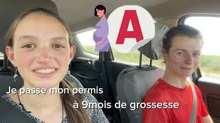 A 9 mois de grossesse je passe mon permis [upl. by Jamille]