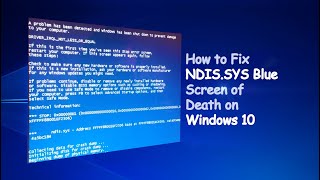 How to Fix NDISSYS Blue Screen of Death on Windows 10 [upl. by Pilloff]