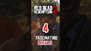 4 Fascinating Details in Red Dead Redemption 2 rdr2 didyouknow shorts [upl. by Ettecul421]