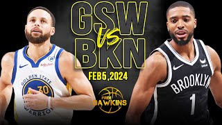 Golden State Warriors vs Brooklyn Nets Full Game Highlights  February 5 2024  FreeDawkins [upl. by Lodovico]